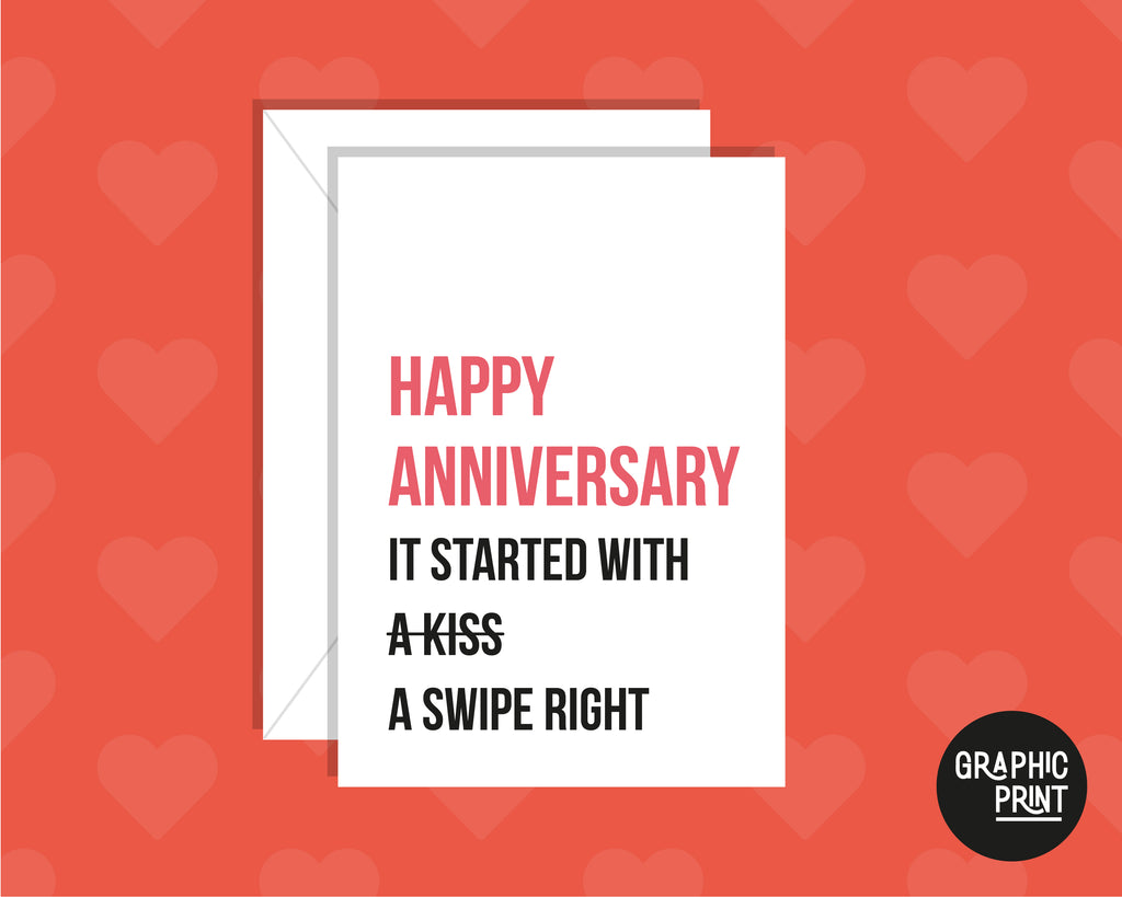 It Started With A Swipe Right, Funny Anniversary Card