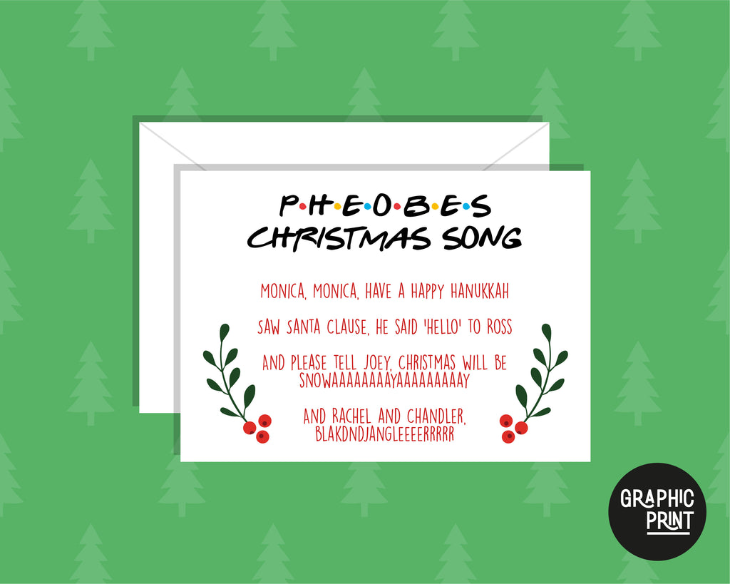 Phoebe's Christmas Song Card, Friends Christmas Greeting Card