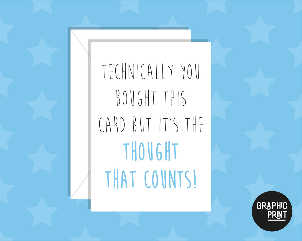 You Bought This Card But It Is The Thought That Counts, Happy Father's Day Card