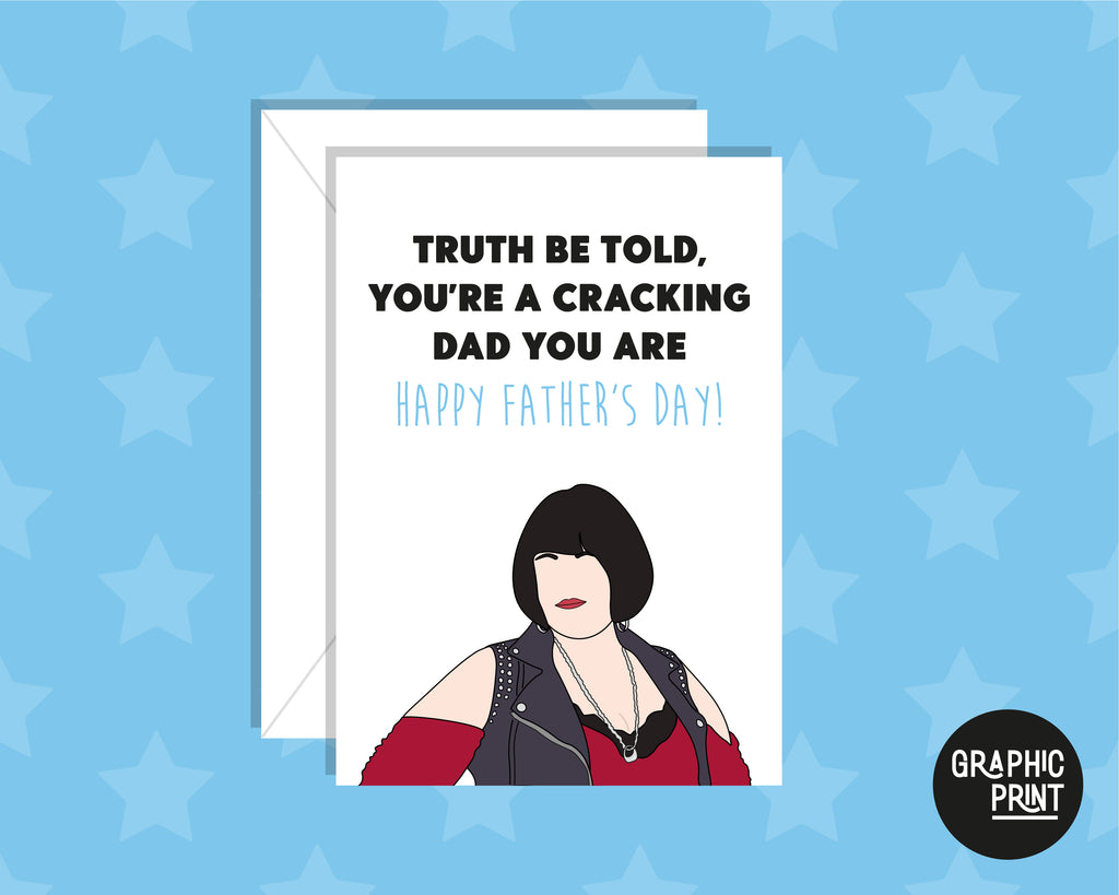 Truth Be Told You Are A Cracking Dad You Are, Gavin & Stacey Father's Day Card