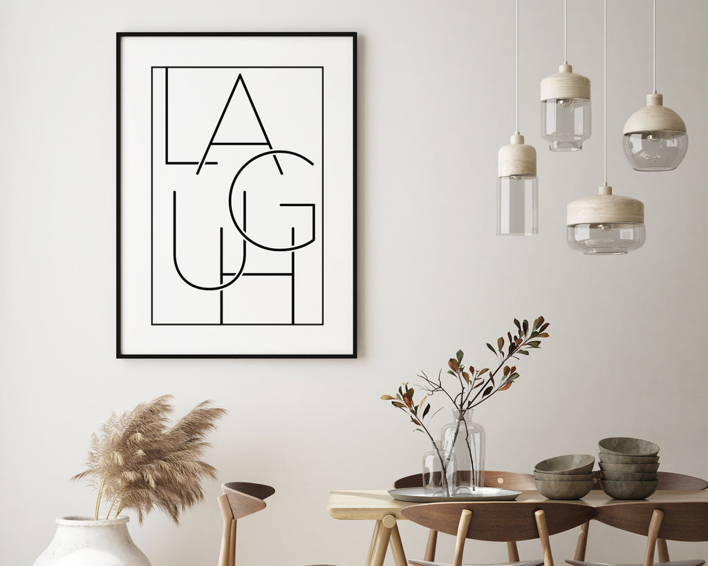Laugh Typography Quote Wall Art Print