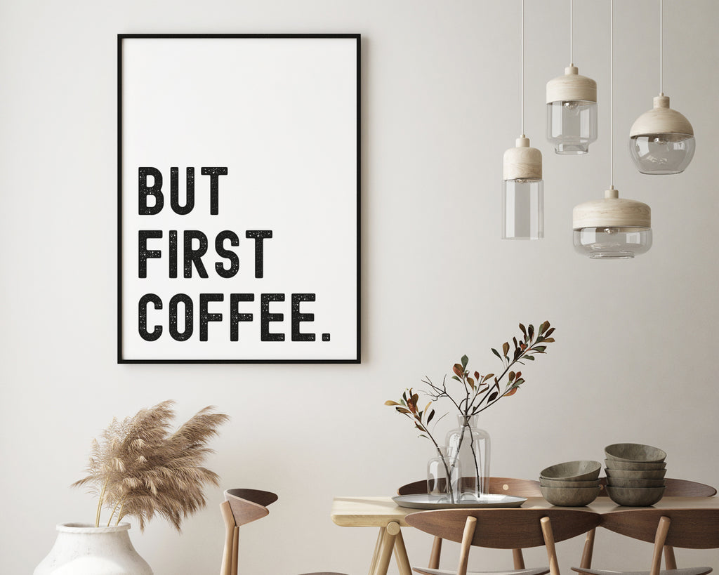 But First Coffee Typography Wall Art Print