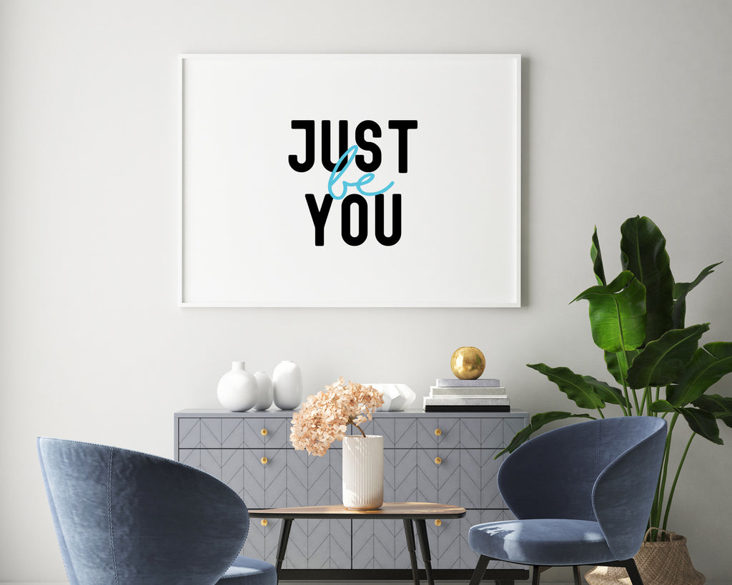 Just Be You Typography Wall Art Print