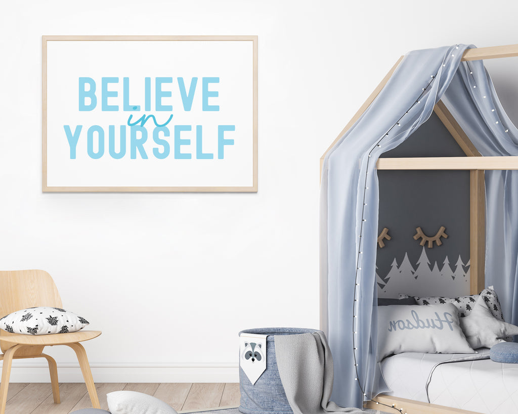 Believe In Yourself Typography Wall Art Print