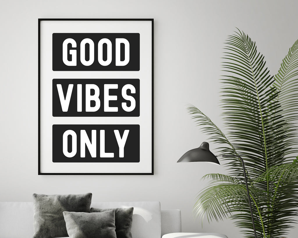 Good Vibes Only Quote Wall Art Print
