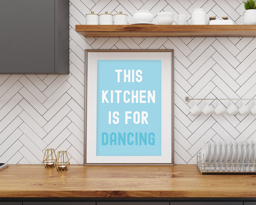 This Kitchen Is For Dancing Typography Wall Art Print