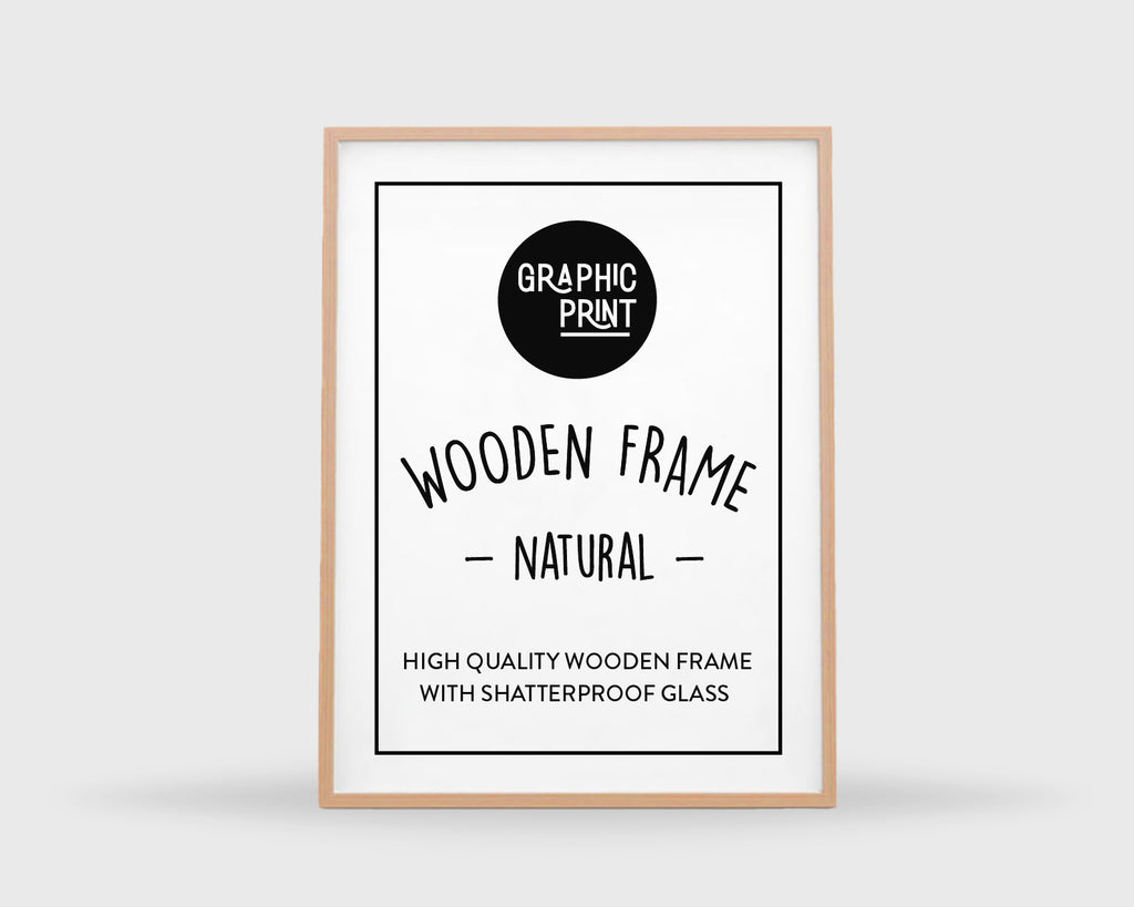 Natural Wooden Frame, High Quality Frame with Shatterproof Plexiglass. 8 Sizes Available: 5x7, A4, 30x40, 40x50, 50x70, 60x80, 60x90, 70x100.