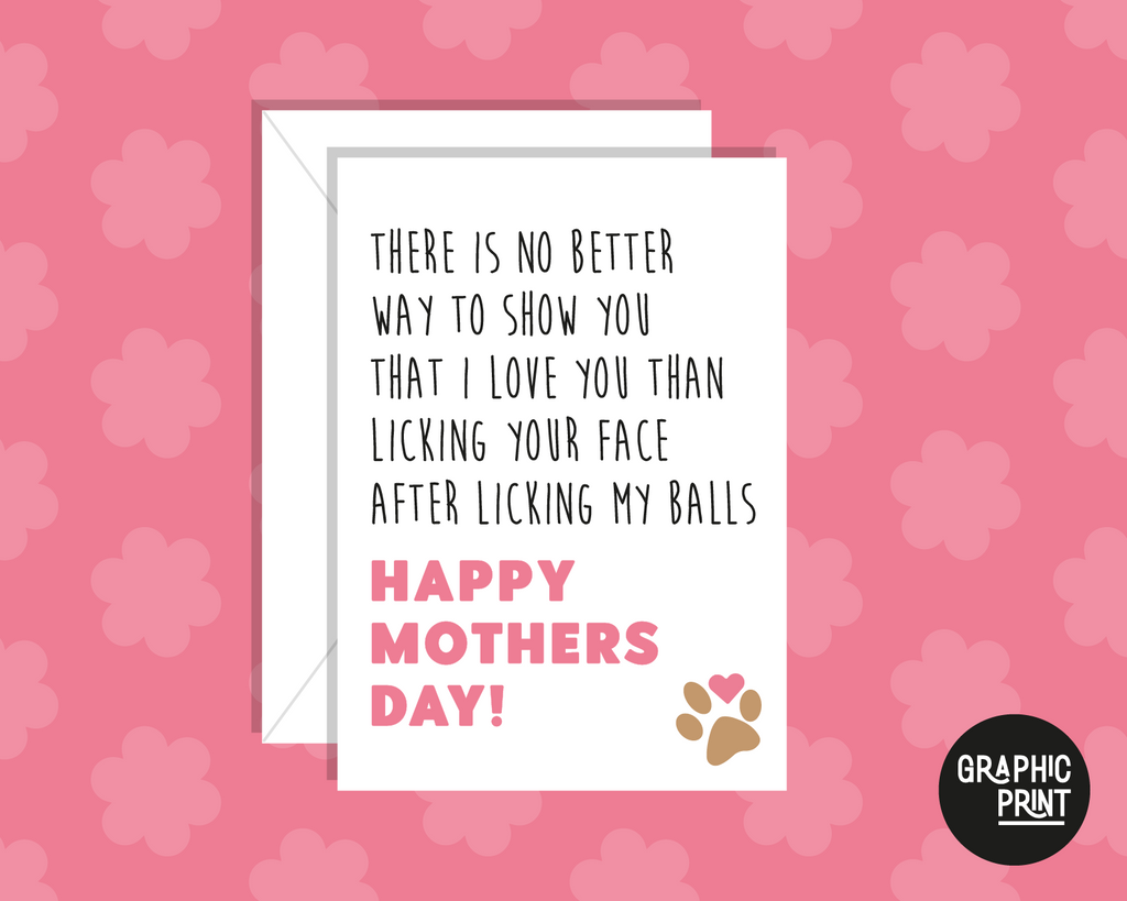 Happy Mothers Day Lick Your Face, Happy Mother’s Day Card