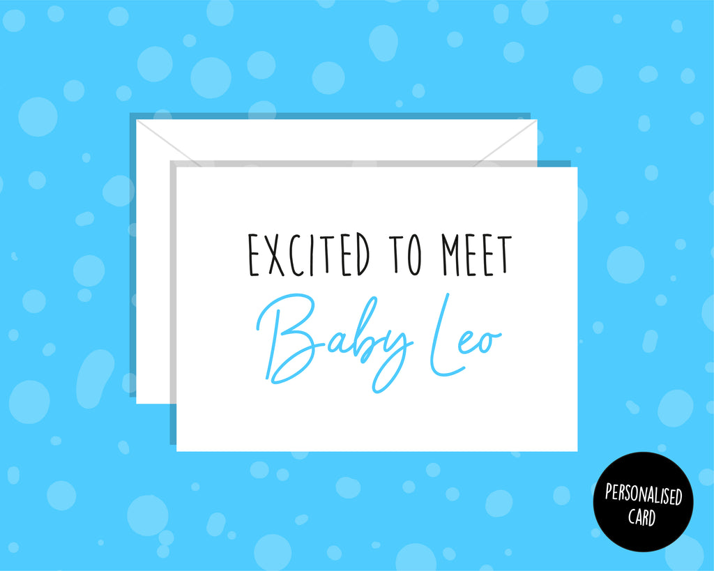 Personalised Excited To Meet New Baby Card