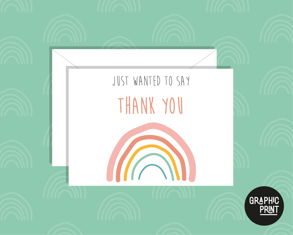 Just Wanted To Say Thank You, Thank You Greeting Card