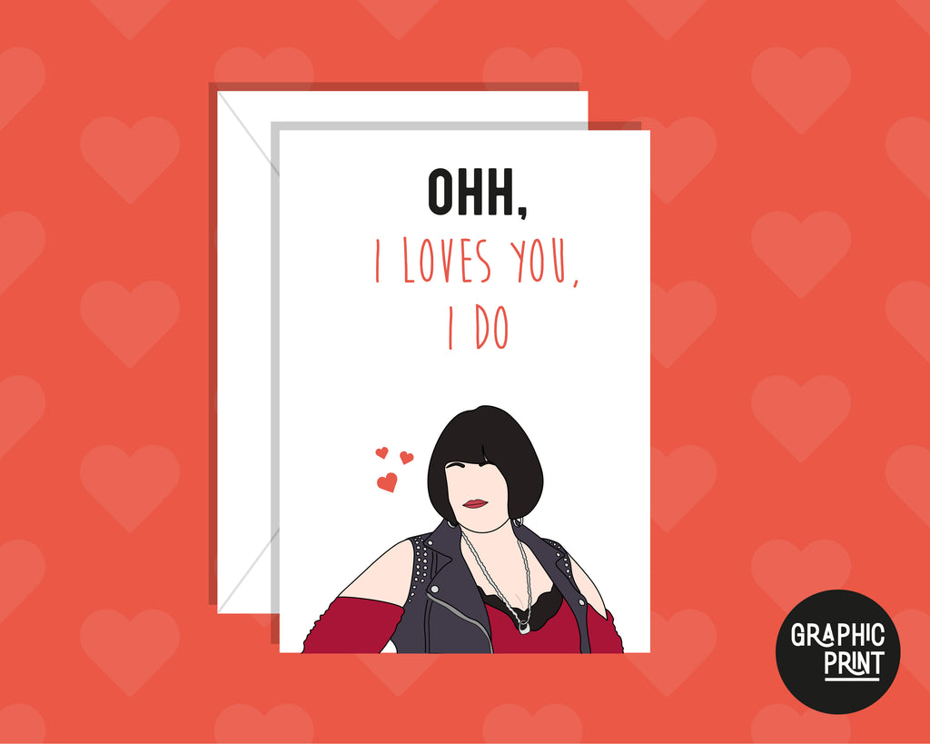 I Loves You I Do, Gavin & Stacey Happy Valentines Day Card